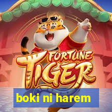 boki ni harem